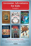 Awesome Adventures for Kids Middle Grade Sampler