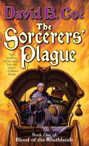 The Sorcerers' Plague (Blood of the Southlands Series #1)
