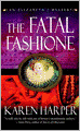 The Fatal Fashione: An Elizabeth I Mystery