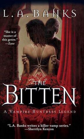 The Bitten (Vampire Huntress Legend Series #4)