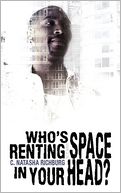 Who's Renting Space In Your Head?