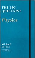 Physics (Big Questions Series)