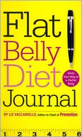 Flat Belly Diet! Journal: Write Your Way to a Flatter Belly