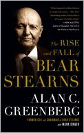 The Rise and Fall of Bear Stearns