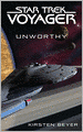 Star Trek Voyager - Unworthy