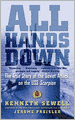 All Hands Down: The True Story of the Soviet Attack on the USS Scorpion