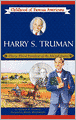 Harry S. Truman: Thirty-Third President of the United States