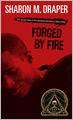 Forged by Fire