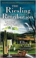 The Riesling Retribution (Wine Country Mystery Series #4)