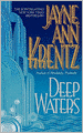 Deep Waters