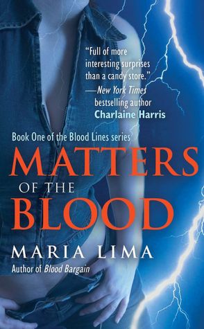 Matters of the Blood (Blood Lines Series #1)