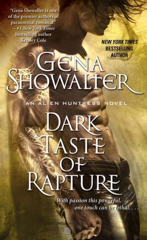 Dark Taste of Rapture by Gena Showalter