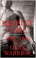 Dreams of a Dark Warrior (Immortals after Dark Series #10)