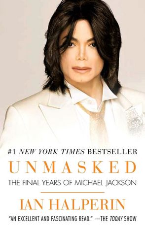 Unmasked: The Final Years of Michael Jackson