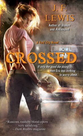 Crossed (Void City Series #3)