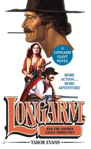 Golden Eagle Shoot-out (Longarm Giant Series #26)