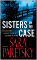 Sisters on the Case: Celebrating Twenty Years of Sisters in Crime