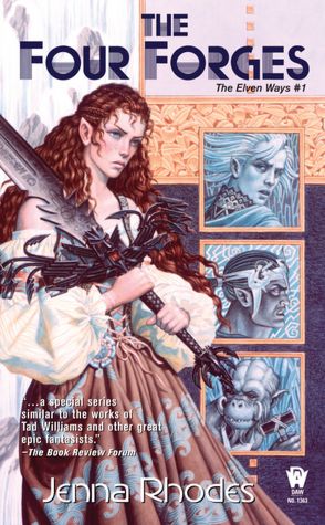 The Four Forges (Elven Ways Series #1)