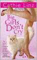 Big Girls Don't Cry