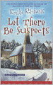 Let There Be Suspects (Ministry is Murder Series #2)