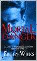 Mortal Danger (Lupi Series #2)