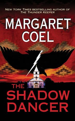The Shadow Dancer (Wind River Reservation Series #8)