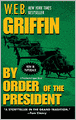 By Order of the President (Presidential Agent Series #1)
