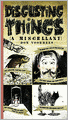 Disgusting Things: A Miscellany