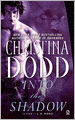 Into the Shadow (Darkness Chosen Series #3)