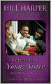 Letters to a Young Sister: DeFINE Your Destiny