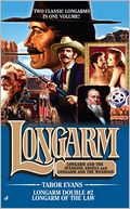 Longarm of the Law (Longarm Double Series #2)