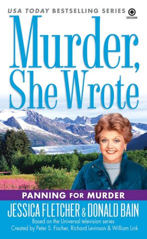 Murder, She Wrote: Panning For Murder: Panning For Murder