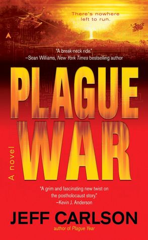 Plague War (Plague Year Trilogy #2)