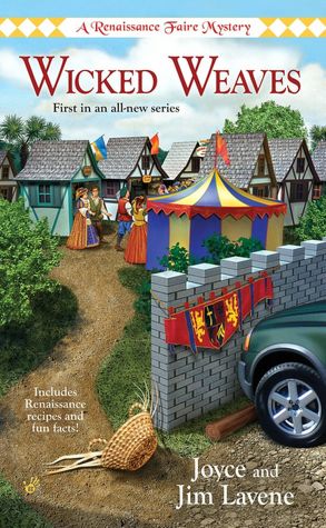 Wicked Weaves (Renaissance Faire Mystery Series #1)