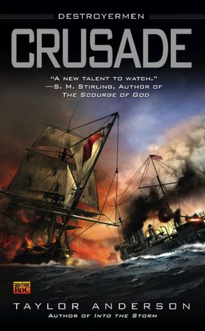 Crusade (Destroyermen Series #2)
