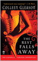 The Rest Falls Away (Gardella Vampire Chronicles Series #1)