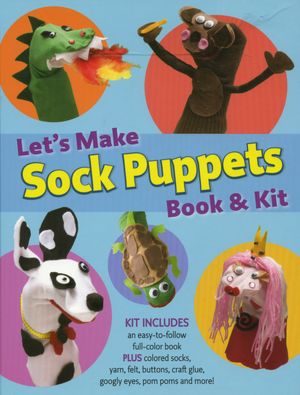 Let's Make Sock Puppets
