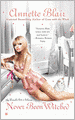 Never Been Witched (Triplet Witch Series #3)