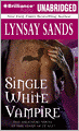 Single White Vampire (Argeneau Vampire Series #3)