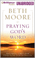 Praying God's Word: Breaking Free from Spiritual Strongholds