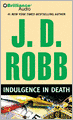 Indulgence in Death (In Death Series #31)