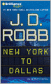 New York to Dallas (In Death Series #33)