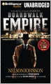 Boardwalk Empire: The Birth, High Times, and Corruption of Atlantic City