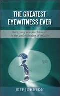 The Greatest Eyewitness Ever