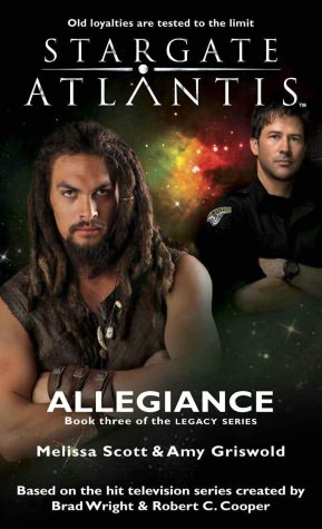 SGA-18 Allegiance (Book three in the Legacy Series)
