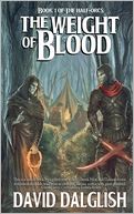The Weight of Blood (Half-Orcs Series #1)