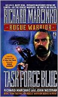 Task Force Blue (Rogue Warrior Series)