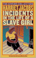 Incidents in the Life of a Slave Girl (Givens Collection Classics Series)
