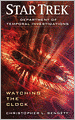 Star Trek: Department of Temporal Investigations: Watching the Clock