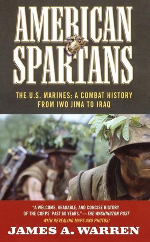 American Spartans: The U.S. Marines: A Combat History from Iwo Jima